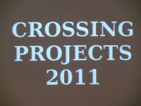 Crossing Projects 2011